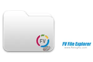 دانلود FV File Explorer v1.25.21 | نصب برنامه مدیریت فایل برای اندروید