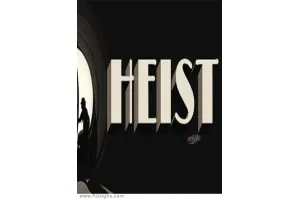 دانلود بازی HEIST سرقت برای کامپیوتر