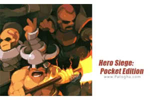 دانلود بازی 5.2.3 Hero Siege نصب بازی عرش قهرمان برای اندروید