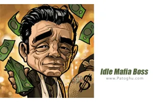 دانلود بازی 1.30 Idle Mafia Boss مود | نصب بازی کلیکی رئیس مافیا برای اندروید