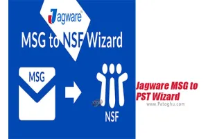 دانلود Jagware MSG to PST Wizard 3.1 نرم افزار تبدیل فایل MSG به PST