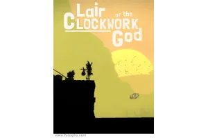 دانلود بازی Lair of the Clockwork God - بازی لانه خدای ساعت برای کامپیوتر PC