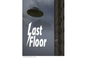 دانلود بازی Last Floor | نصب بازی آخرین طبقه برای کامپیوتر