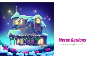 دانلود بازی Merge Gardens 1.25.2 نصب بازی مرج گاردن برای اندروید