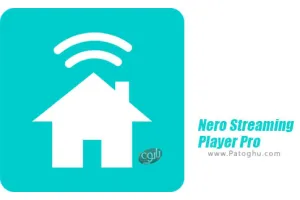 دانلود نرم افزار Nero Streaming Player Pro 2.4.19 استریم فیلم , موزیک و عکس روی تلویزیون هوشمند برای اندروید