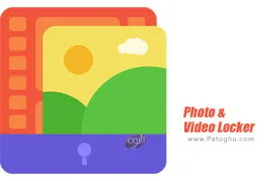 دانلود نرم افزار 6.0.3 Photo & Video Locker برنامه قفل و مخفی کردن فیلم و عکس برای اندروید