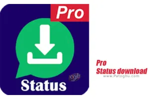 دانلود فیلم و عکس استاتوس واتس آپ برای اندروید 1.1.0.18 Pro Status download Video Image status downloader