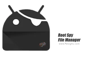 دانلود Root Spy File Manager 1.15.3 – مرورگر فایل های سیستمی برای اندروید