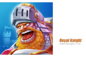 دانلود بازی 2.22 Royal Knight مود | نصب بازی شوالیه سلطنتی برای اندروید