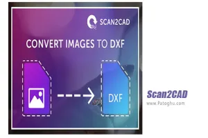 دانلود Scan2CAD 10.4.18 تبدیل انواع فایل ها به نقشه های اتوکد