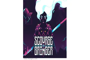 دانلود بازی ScourgeBringer v1.60.0 | نصب بازی آورنده بلا برای کامپیوتر