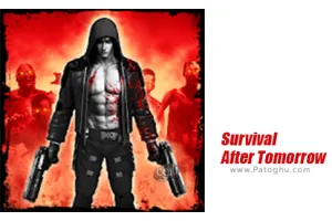 دانلود بازی Survival After Tomorrow 1.1.3 زنده ماندن در روز بعد برای اندروید با مود و دیتا