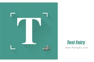 دانلود نرم افزار 5.3.0 Text Fairy برنامه اسکن کتاب و متون برای اندروید