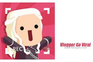 دانلود بازی Vlogger Go Viral 2.43.36 گو ویرال برای اندروید