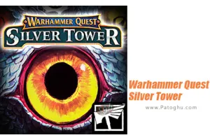 دانلود بازی 1.4005 Warhammer Quest: Silver Tower مود | بازی ماموریت وارهمر برای اندروید