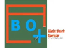 دانلود WinExt Batch Operator 1.0.100 مدیریت فایل ها به شکل گروهی