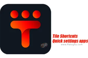 دانلود 1.6 Tile Shortcuts Quick settings apps ایجاد میانبر برای برنامه ها برای اندروید