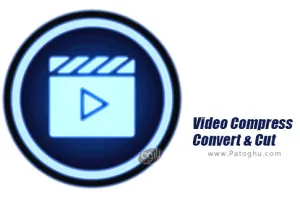 دانلود 1.0.60 Video Compress Convert &amp; Cut برنامه فشرده سازی فایل های ویدیویی برای اندروید