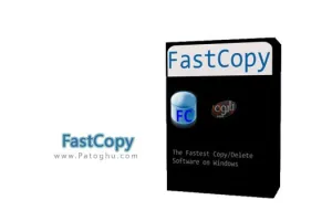 دانلود FastCopy 5.10.0 نرم افزار کپی سریع فایل ها در ویندوز