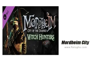 دانلود بازی شکارچیان جادوگر شهر نفرین شده برای کامپیوتر ویندوز Mordheim City of the Damned Witch Hunter