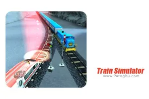 دانلود بازی شبیه ساز سه بعدی قطار برای اندروید Train Simulator 2016 v2.3