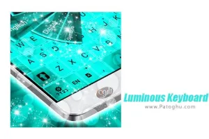 تم فوق العاده نورانی برای کیبورد گو اندروید 4.196.88.103 Luminous Keyboard