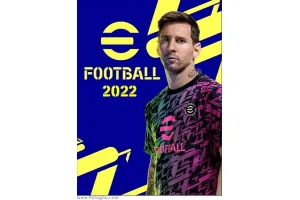 دانلود بازی eFootball 2022 نصب بازی فوتبال پی اس 2022 Pes برای کامپیوتر PC