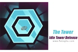 دانلود بازی The Tower v0.23.5 مود | نصب بازی برج دفاعی برای اندروید