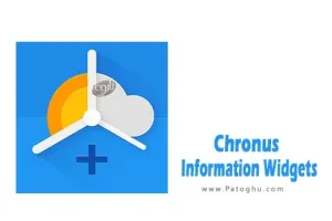 دانلود نرم افزار Chronus Information Widgets v24.1.1 برنامه نمایش اطلاعات ویجت‌های مختلف اندروید