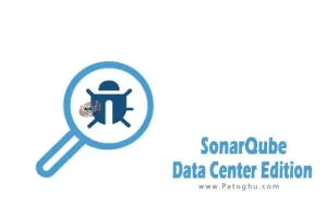 دانلود نرم افزار SonarQube Data Center Edition 10.8.1.101195 برنامه مدیریت و پایش کیفیت و امنیت کد در سطح مؤسسه