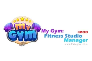 دانلود بازی مدیریت باشگاه تناسب اندام My Gym: Fitness Studio Manager 5.11.3336 برای اندروید + مود