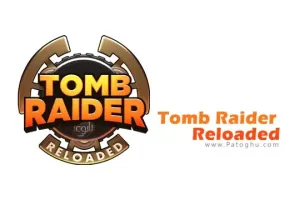 دانلود بازی اکشن و ماجراجویی Tomb Raider Reloaded 1.8 برای اندروید