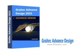 دانلود نرم افزار Graitec Advance Design 2025.1 build 20250 طراحی و تحلیل دقیق انواع سازه‌ها