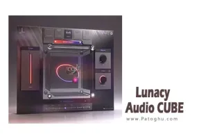 دانلود نرم افزار Lunacy Audio CUBE v1.6.0 برنامه دستکاری و سفارشیسازی صداها