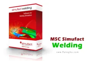 دانلود MSC Simufact Welding 2024.2 (x64) برنامه شبیه‌ ساز روند جوشکاری