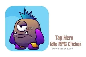دانلود بازی روی قهرمان ضربه بزنید برای اندروید Tap Hero: Idle RPG Clicker v0.8.26
