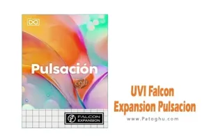 دانلود نرم افزار UVI Falcon Expansion Pulsacion v1.0.0 افزونه Falcon برای پردازشهای صوتی
