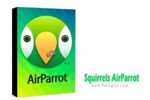 دانلود نرم افزار Squirrels AirParrot 3.1.8.168 اشتراک‌گذاری و پخش محتوای دستگاه‌های مختلف