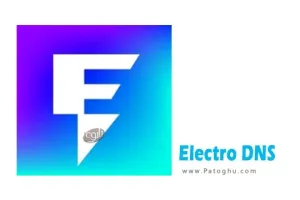 دانلود الکترو دی ان اس electro dns 0.0.0.3 تحریم شکن و Dns عالی برای گیمرها